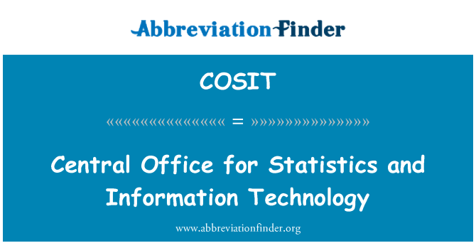 COSIT: Keskbüroo statistika ja infotehnoloogia