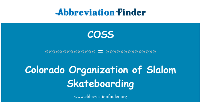 COSS: Colorado Organization of Slalom Skateboarding