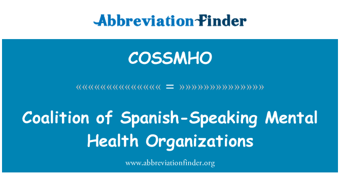 COSSMHO: Коалиция на испански-говорящите психично здравни организации