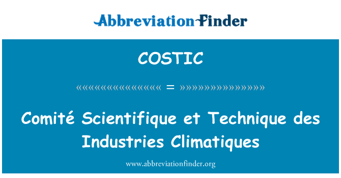 COSTIC: 委员会科学 et 技术 des 行业 Climatiques