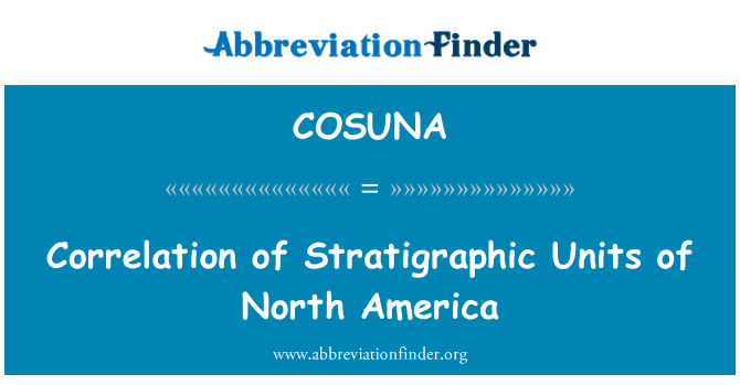 COSUNA: ارتباط واحدهای چینه شناسی از آمریکای شمالی
