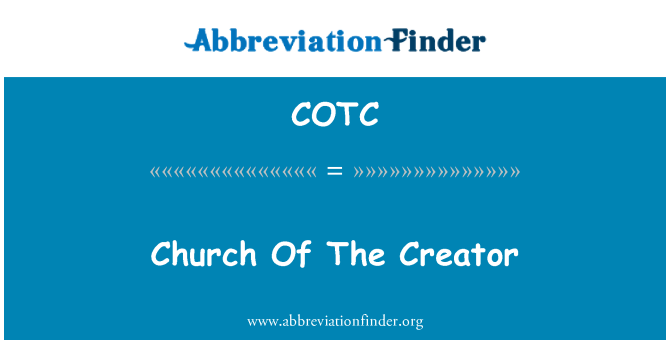 COTC: Cerkev ustvarjalca