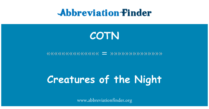 COTN: Kreaturen der Nacht