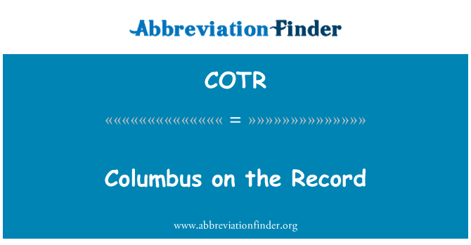 COTR: Columbus na záznamu