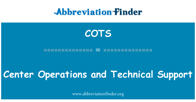COTS: Operations Center e supporto tecnico