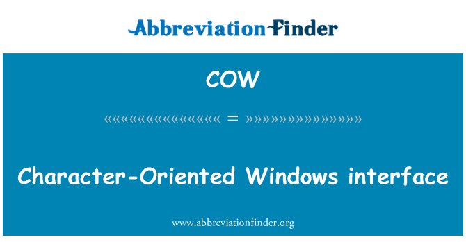 COW: Character-Oriented Windows interface