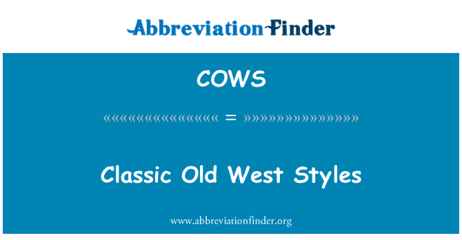COWS: Klasické staré West styly