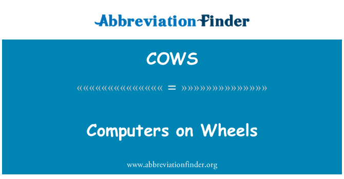COWS: 車輪上的電腦