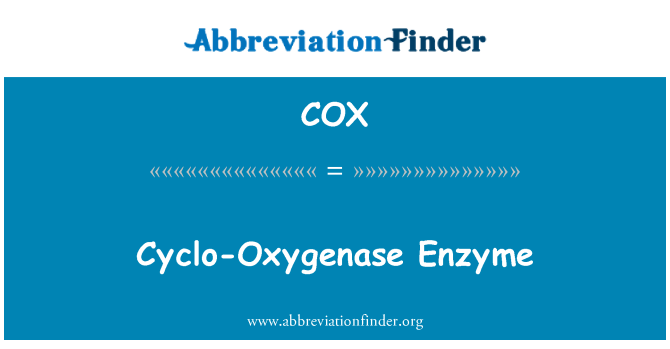 COX: Cyclo cyklooksygenazy, enzymu