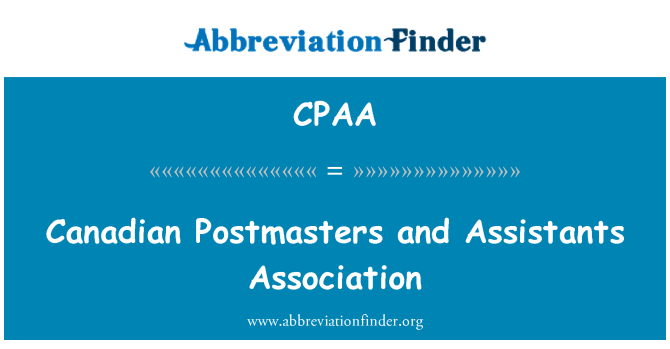 CPAA: Postmasters แคนาดาและสมาคมผู้ช่วย