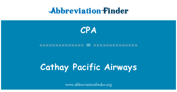 CPA: Cathay Pacific Airways