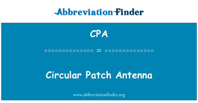 CPA: Antena Patch Cylchlythyr