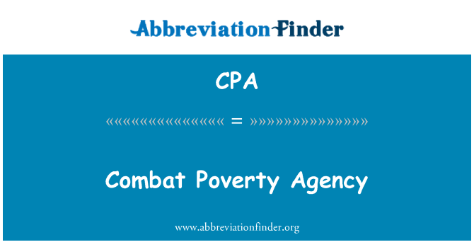 CPA: Pertempuran kemiskinan agensi