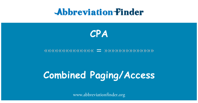 CPA: Kombinierte Paging/Access