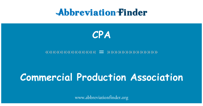 CPA: Commercial Production Association