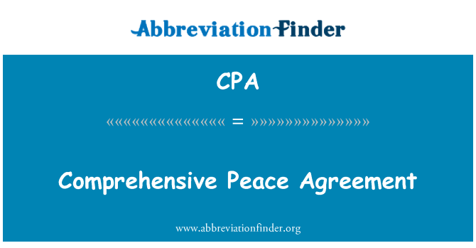 CPA: Comprehensive Peace Agreement