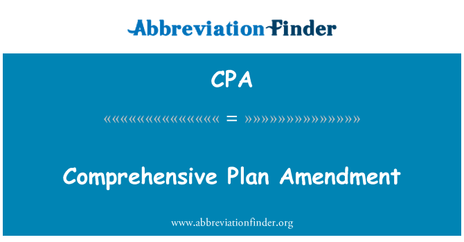CPA: Comprehensive Plan Amendment