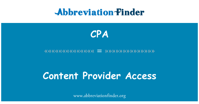 CPA: Content Provider Access