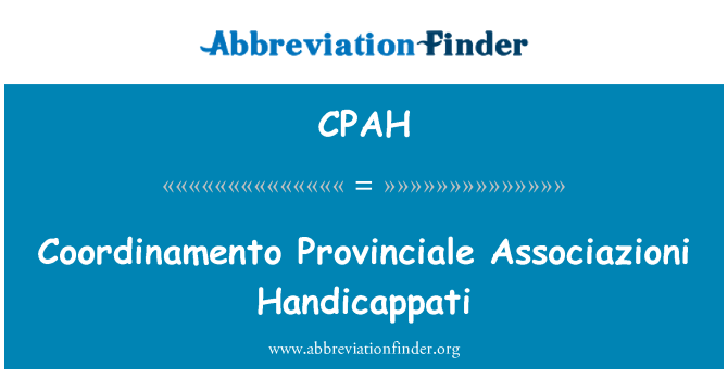 CPAH: COORDINAMENTO Provinciale Associazioni Handicappati