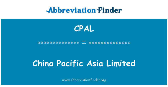 CPAL: China Pacific Asia Limited