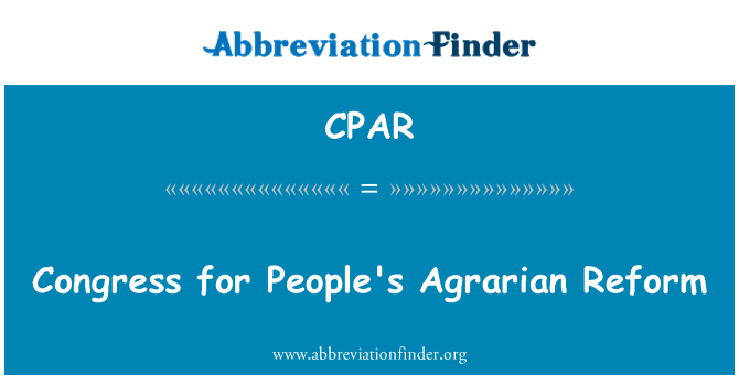 CPAR: Конгрес за аграрната реформа на хората