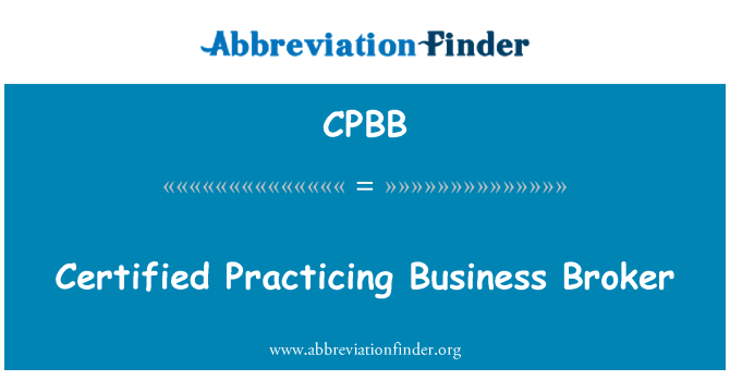 CPBB: Certified Practicing Business Broker