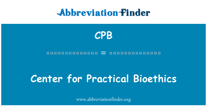 CPB: Gyakorlati bioetikai központ