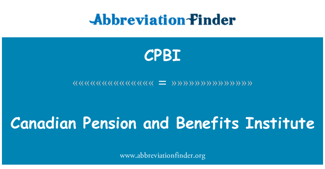 CPBI: Kanada pensioni ja kasu Instituut