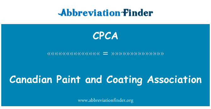 CPCA: Canadian Paint and Coating Association