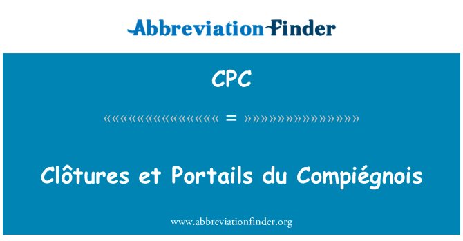 CPC: Clôtures et Portails du Compiégnois