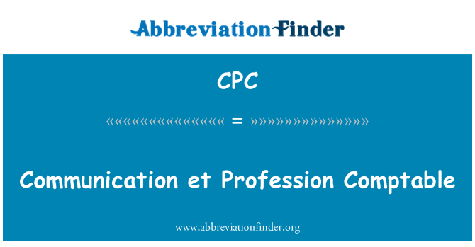 CPC: Mededeling et beroep Comptable