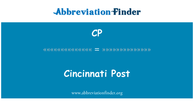 CP: Cincinnati Post