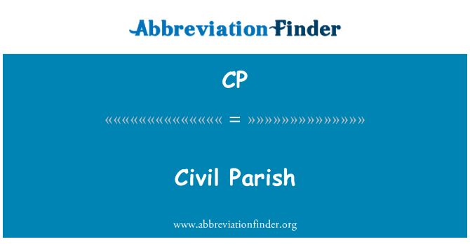 CP: Civil Parish