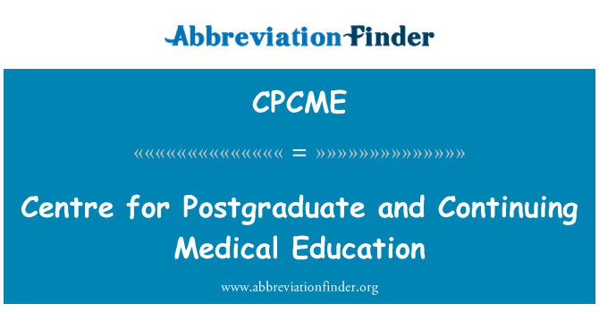 CPCME: Sant pou Postdoctorale Et kontinye edikasyon medikal