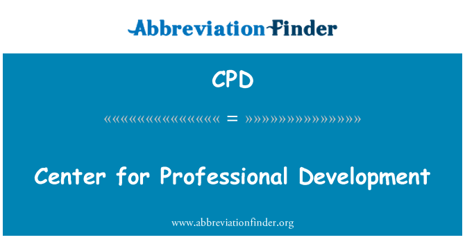 CPD: Pusat pengembangan profesional