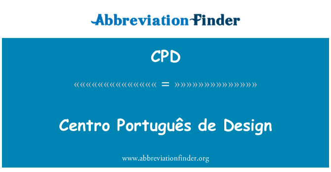 CPD: Centro Português डे डिजाइन