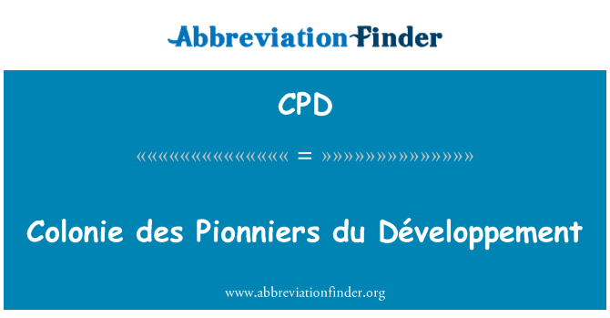 CPD: Colonie des Pionniers ανάπτυξης
