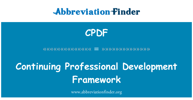 CPDF: Continuing Professional Development Framework