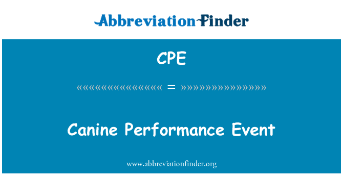 CPE: Evènman canine pèfòmans