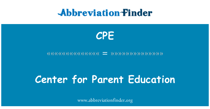 CPE: Center for Parent Education