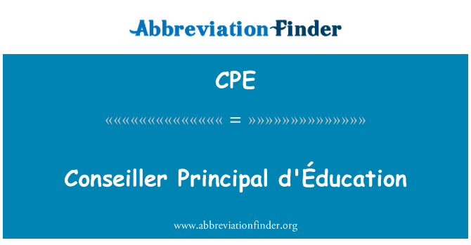 CPE: Conseiller главен d'Éducation