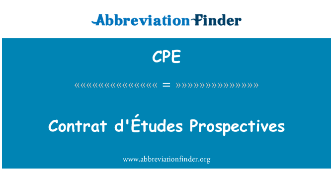 CPE: Contrat d'Études Prospectives