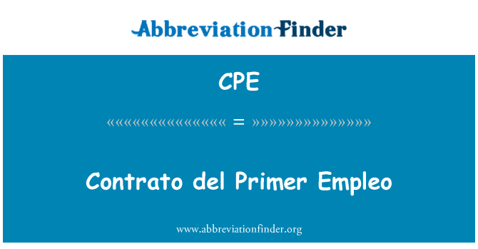 CPE: Contrato del Primer Empleo
