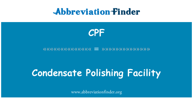CPF: Condensate پالش کی سہولت