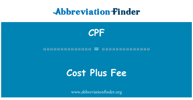CPF: Coût plis frè (depans)