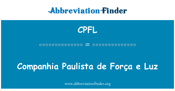 CPFL: Companhia Paulista de Força e Luz