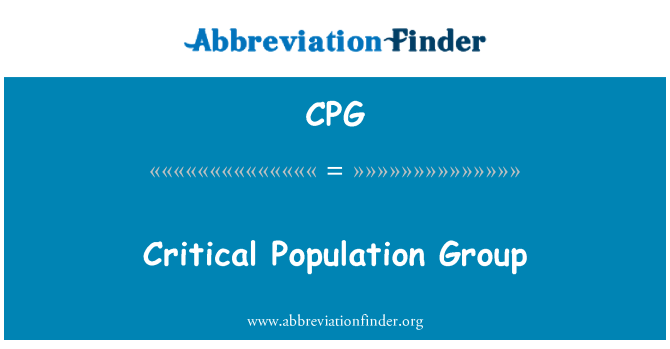 CPG: Critical Population Group