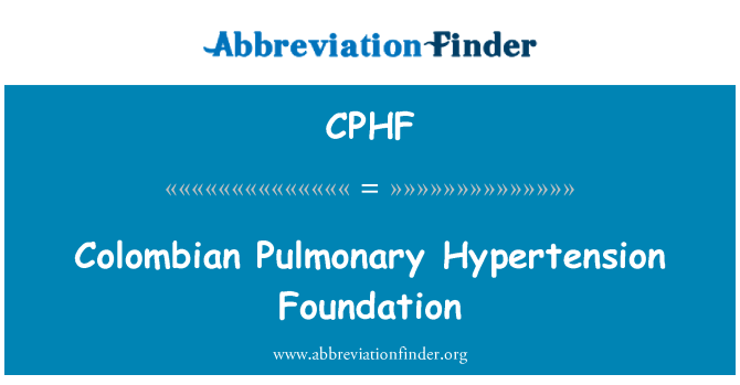 CPHF: कोलम्बियाई फुफ्फुसीय उच्च रक्तचाप फाउंडेशन