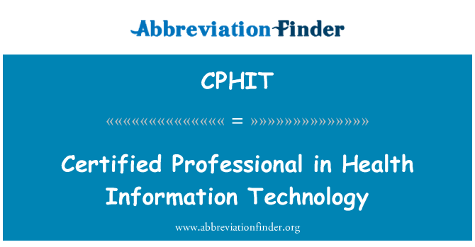 CPHIT: Certified Professional ve zdravotních informačních technologií