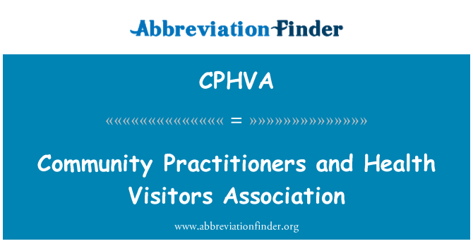 CPHVA: Community Practitioners and Health Visitors Association